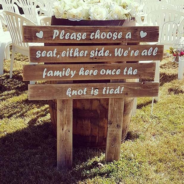 Cute Outdoor Wedding Sign for Rustic Wedding Ideas